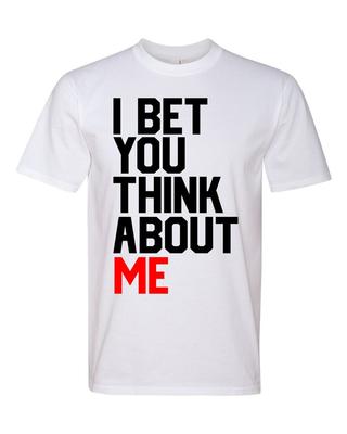 Ich Wette, Du Denkst An Mich Textgrafik Mode Premium Ringspun T-Shirt