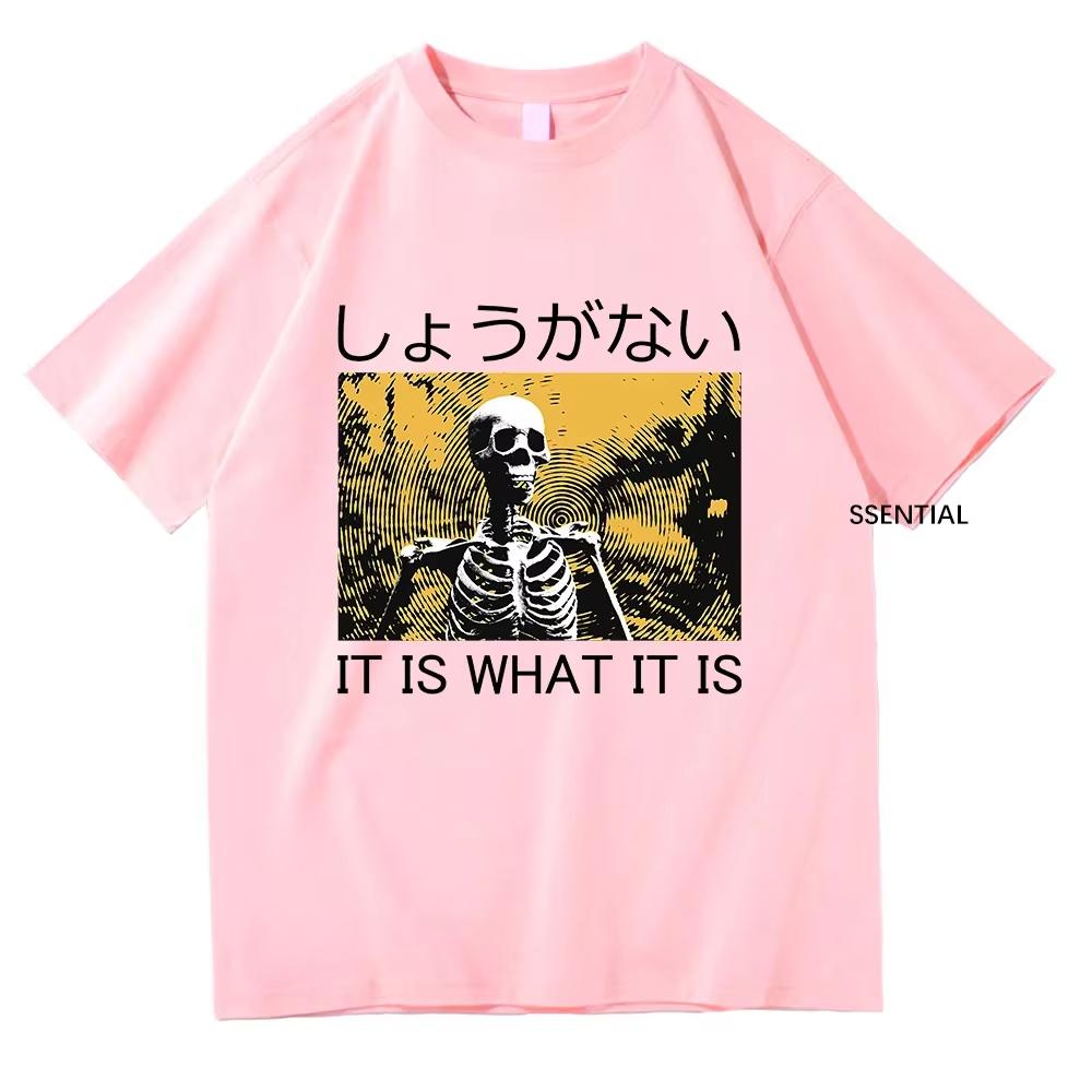 It Is What It Is Skeleton Tshirt Funny MenWomen Clothing Harajuku Tshirt Unisex Vintage Cotton Tops Hip Hop Graphic T Shirts