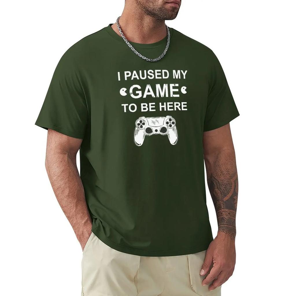 I paused my game to be here T-Shirt shirts graphic tees summer clothes heavyweights graphic t-shirts funny