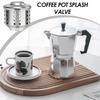 Mokakanne i rustfritt stål Anti-sprutlokk Kokeplate Espressokaffemaskin Tilbehør Anti-sprutventildeksel Kaffetilbehør