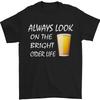 Always Look On the Bright Cider Life Funny Mens T-Shirt 100% Cotton