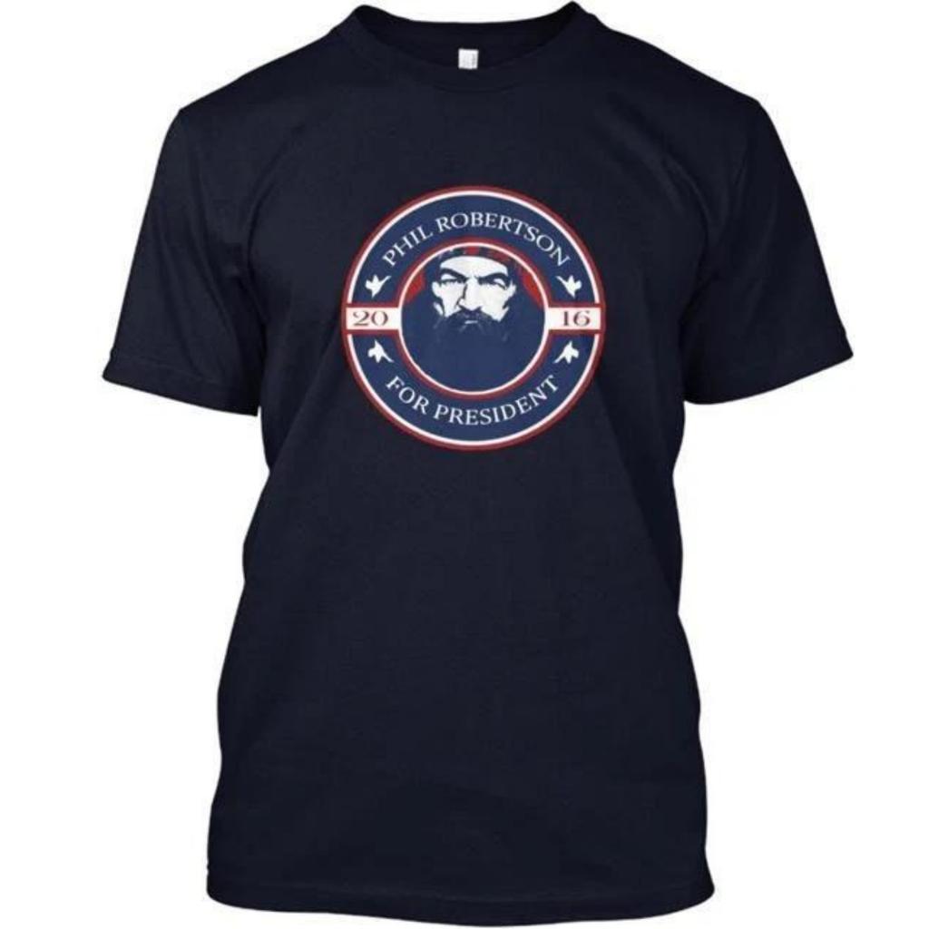Phil Robertson Für Präsident Made in USA T-Shirt Volle Größe S-5XL Unisex T-Shirt