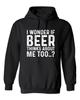 I Wonder If Beer Thinks About Me Graphics Novelty Sarcastic Humor Men's Hoodies