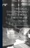 The Medical Education and Practice In All Parts of the World Book