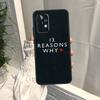 13 Thirteen Reasons Why Case For Samsung Galaxy A35 A55 A15 A34 A54 A14 A56 A52 A53 A16 A26 A36 A32 A12 A33 A13 A17