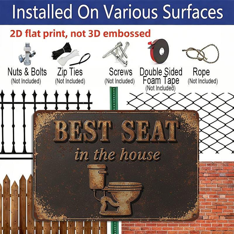 2D Flat 1pc ("8x12"), "Best Seat In The House" Vintage Rustic Metal Sign, Funny Bathroom Wall Decor, Toilet Humor Art Plaque for Home or Office