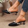 New Sweet Pearl High-heeled Slippers Summer New Pointed Toe Mules Half Baotou Slipper Beige Black Outside Heeled Sandal Slides