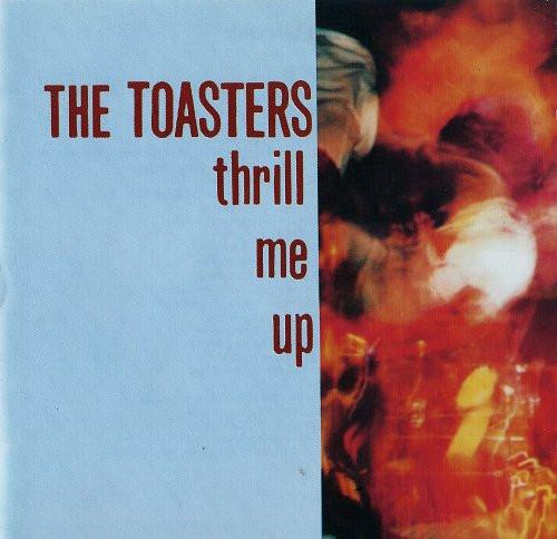 

CD TOASTERS - Thrill Me Up SKLD8001 Skaloid 1988 Netherland Rock Used