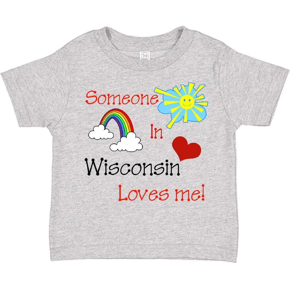 Inktastic Someone In Wisconsin Loves Me! Toddler T-Shirt State Love Sunshine Sun 160