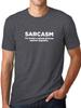 " Sarcasm ". Printed Unisex's Short Sleeved Tshirt Unisexs Fun Street T-Shirt
