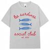 Les Sardines Social Club Graphic T Shirt Summer Fashion Vintage   Short Sleeve Oversized Cotton Casual Tees Streetwear