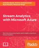 The Stream Analytics with Microsoft Azure Book