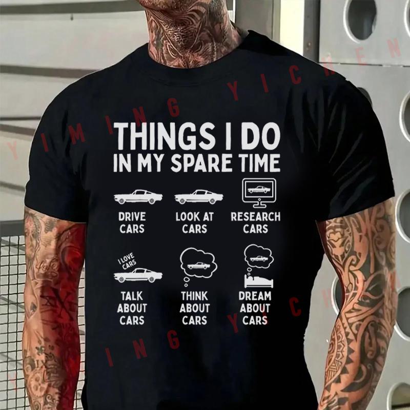 Men High Quality Funny Cotton Moto T-shirt Funny Car Things I Do In My Spare Time Tshirt Casual