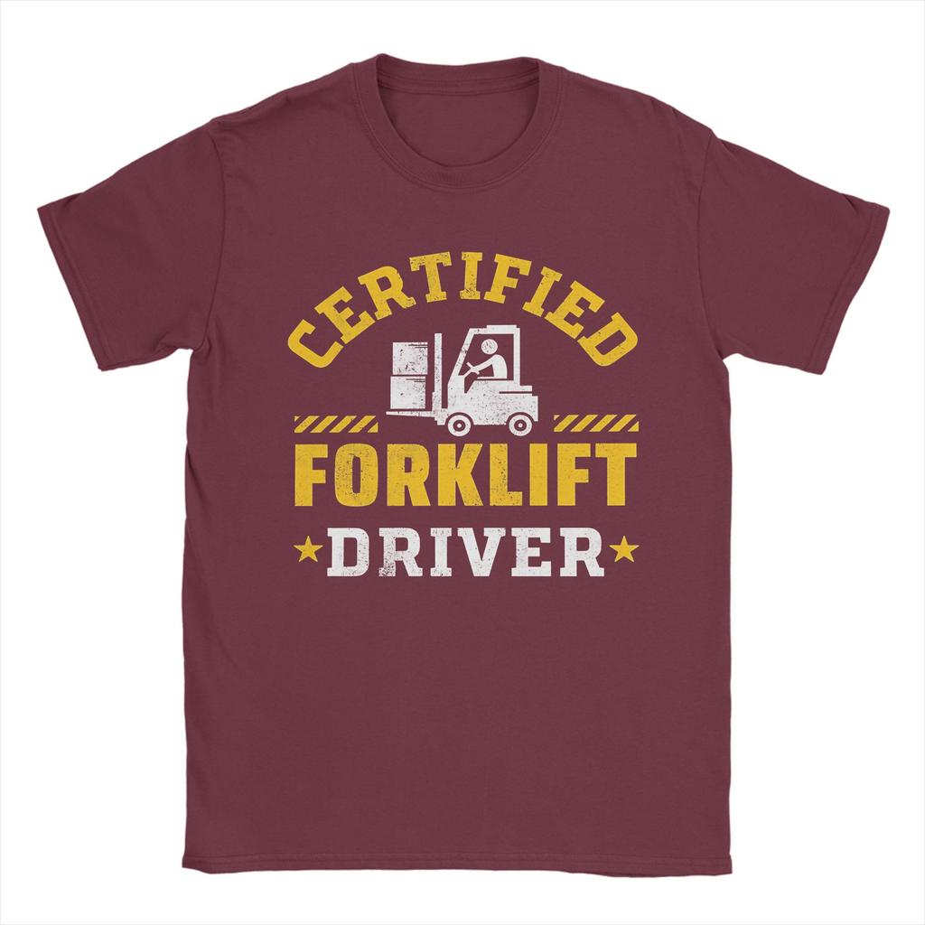Forklift Certified Funny Forklift Driver Operator Tee Shirt for Unisex Women Printed T Shirts 100 Cotton Clothing
