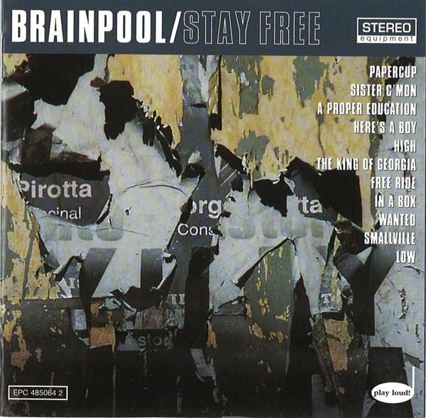 

CD BRAINPOOL - Stay Free EPC4850642 Epic 1996 Europe Pop Used