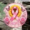 2D Flat, 1pc Round Aluminum Hanging Sign, Breast Cancer Hope Pink Ribbon Pink Rose Butterfly Metal Wall Decor, Breast Cancer Awareness Front Door