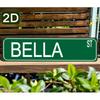 2D Flat, Vintage "BELLA ST" Green Aluminum Sign - 40.64X10.16 Cm, Weather-Resistant Metal Wall Art for Indoor/Outdoor Decor, Perfect for Home, Garden,