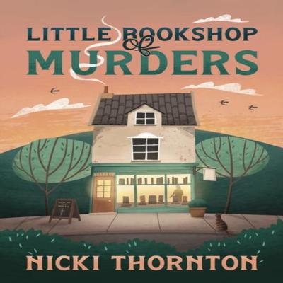 Little Bookshop of Murders by Nicki Thornton Paperback Book 9781068270000