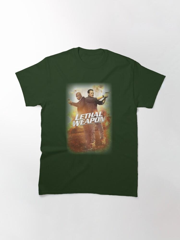 Lethal Weapon Action Movie American Police Motivational Lethal Weapon American Buddy Cop Idol Gifts Fot You Classic T-Shirt