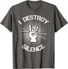 Drummer I Destroy Silence Rock Hand Drum Sticks Graphic Tee Casual Unisexs TShirt