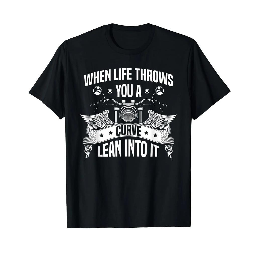 When Life Throws You A Curve Lean Into It Motorbike Biker T Shirt Vintage Washed Top For Everyday Wear Slightly Unisex Casual