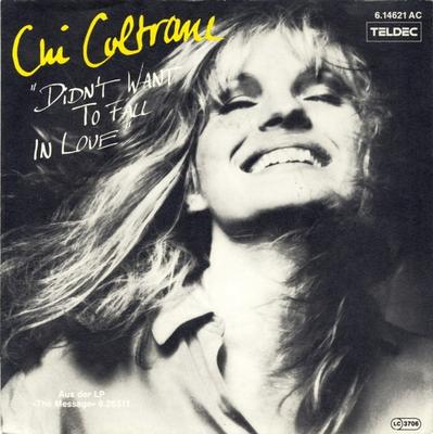 7inch Record CHI COLTRANE  Didnt Want To Fall In Love 614621AC TELDEC 1986 Germany Dance  Electronica Used
