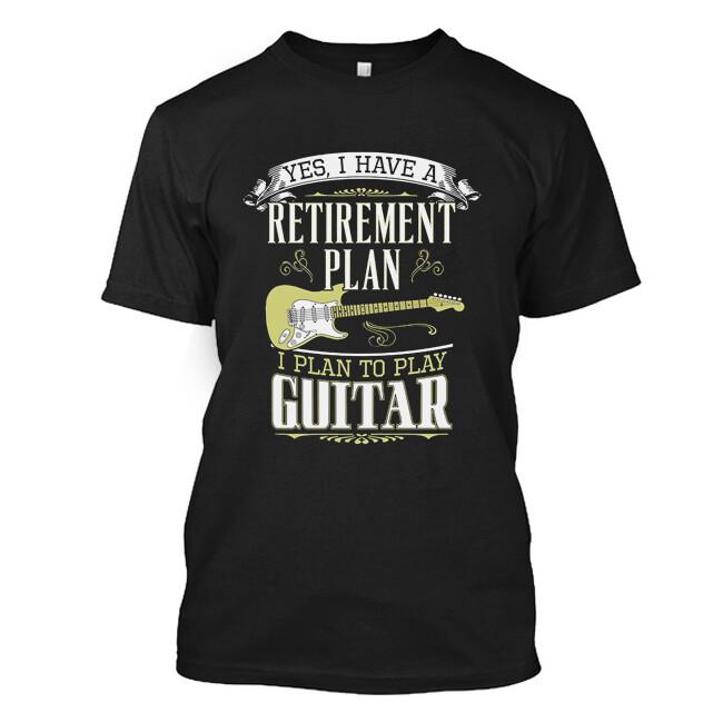 Retirement Plan Play Guitar Music - Yes I Have A Premium T-Shirt L