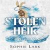 Stolen Heir by Sophie Lark Paperback Book 9781728295367