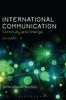 The International Communication : Continuity and Change Book