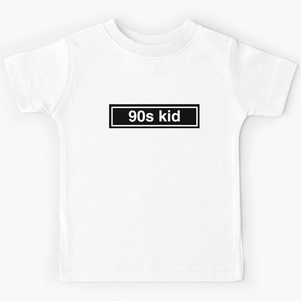 90s Kid Kids T-Shirt 100