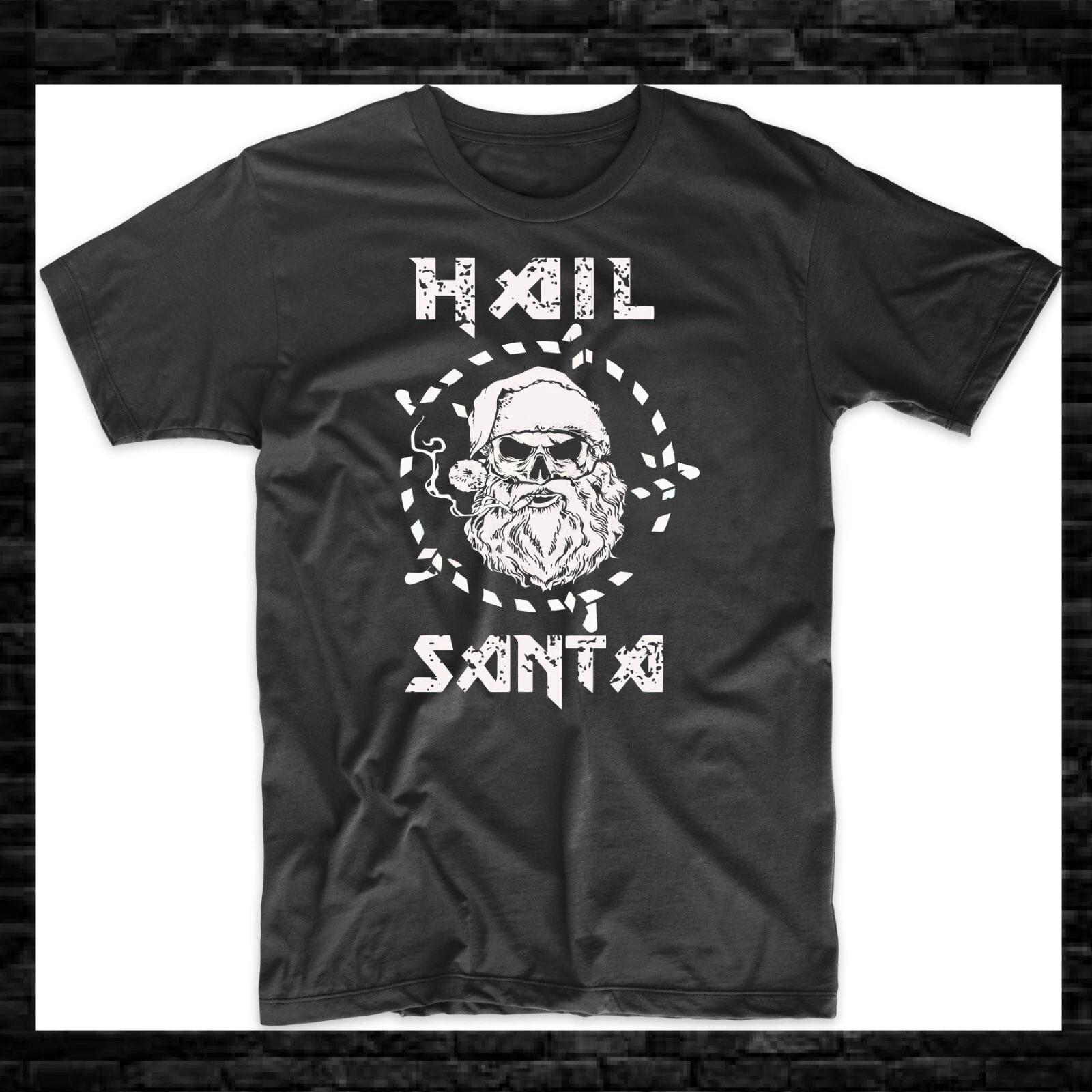 Christmas Hail Santa Funny Holiday T-Shirt L