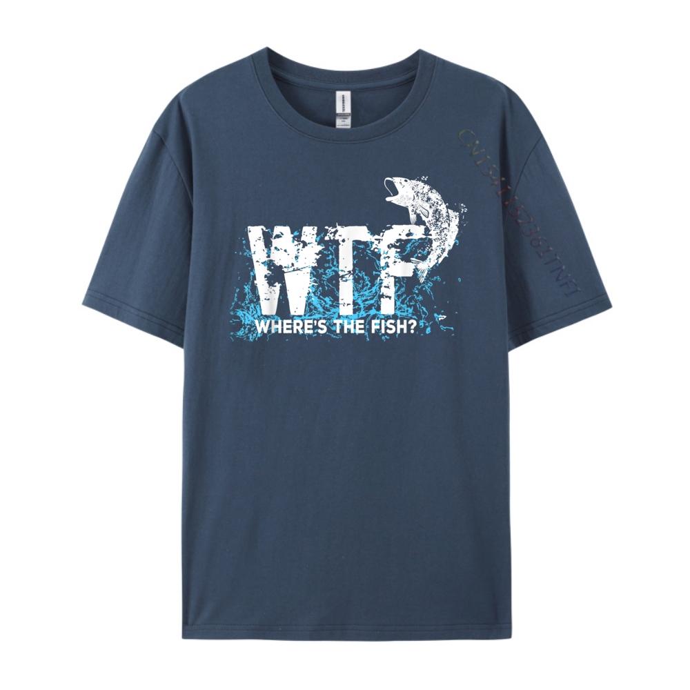 

Funny WTF Where Is The Fish Fishing Fishermen Funny Shirt T Shirt Men 4XL