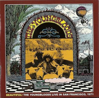 CD YOUNGBLOODS - Beautiful ! Live In San Francisco,  SC11148 Sundazed Music 2005 US Rock Used