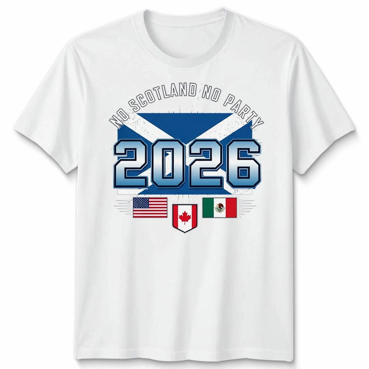 No Scotland No Party T Shirt Football USA Footy Games Of The World Unisex S