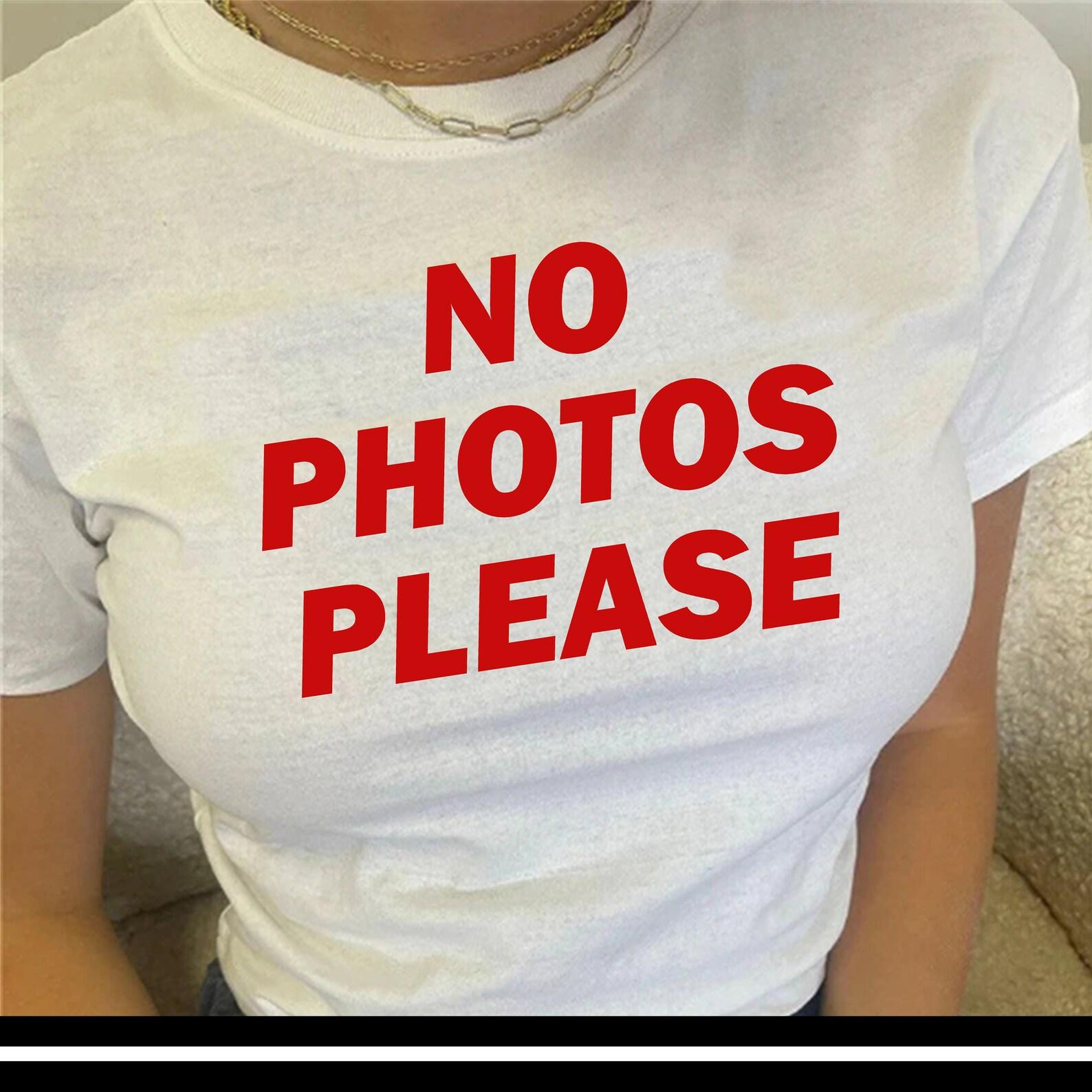No Photos Please T shirt | Aesthetic | Y2K | 2000s | No Photo S