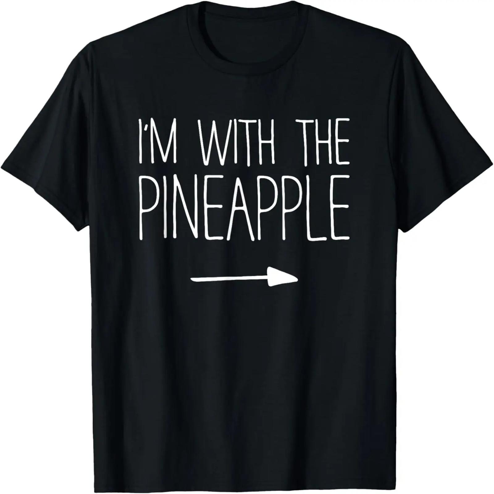I m With The Pineapple Shirt Adult Kids Men Women Costume T-Shirt S