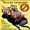 The Silver Princess In Oz by Adam Nicolai Paperback Book 9781620890028