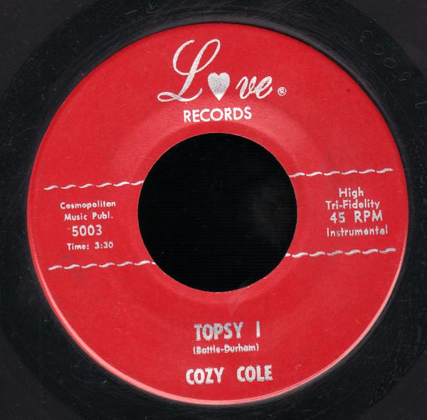 7inch Record COZY COLE - Topsy 5003 Love Records 1958 US Jazz Used