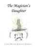 The The Magician's Daughter Book