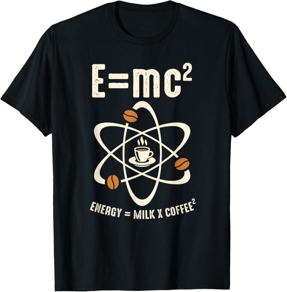 Emc2 Funny Science Coffee Energy Milk Coffee Gift Tshirt Custom Printed Graphic T Shirts Graphic T Shirts Camisas Streetwear