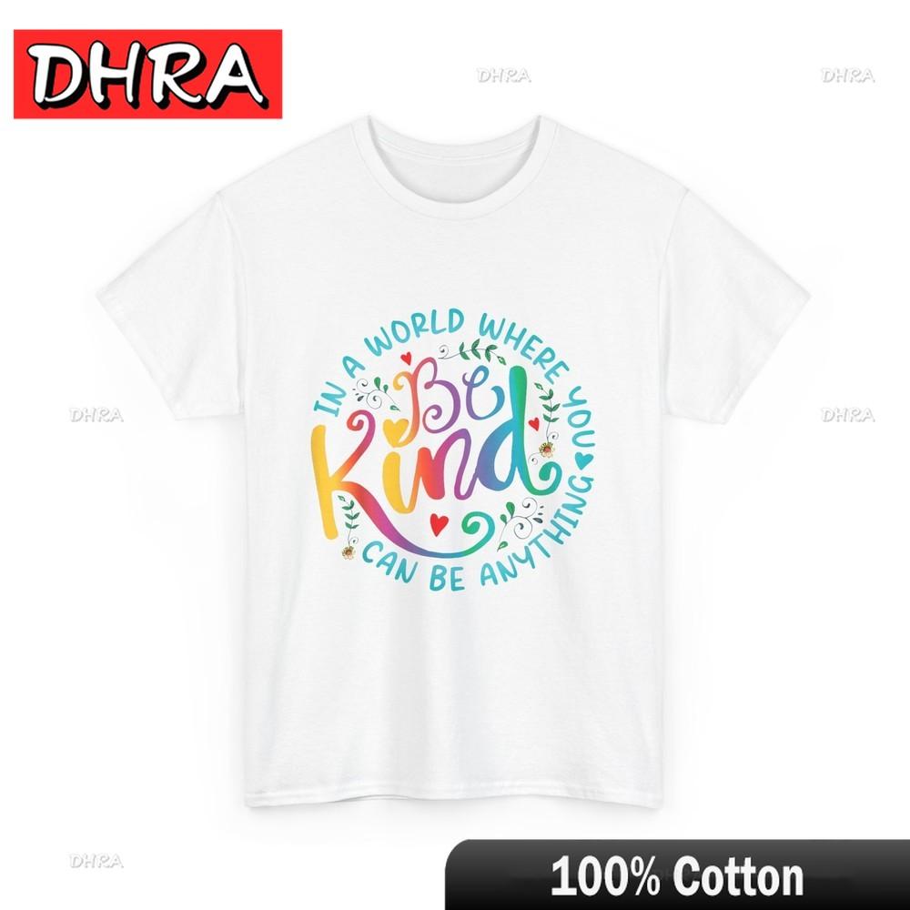 Kindness Shirt in A World Where You Can Be Anything Women UNIsex Cute Tshirt Tshirts Retro Urban Chic Tops College New A Tops S