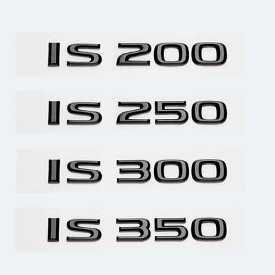Glossy Black  Letters IS200 IS250 IS300 IS350 IS300h IS200t IS500 HYBRID Emblem For Lexus Car Trunk Logos Badge Accessories