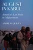Libro August In Kabul : America's Last Days In Afghanistan