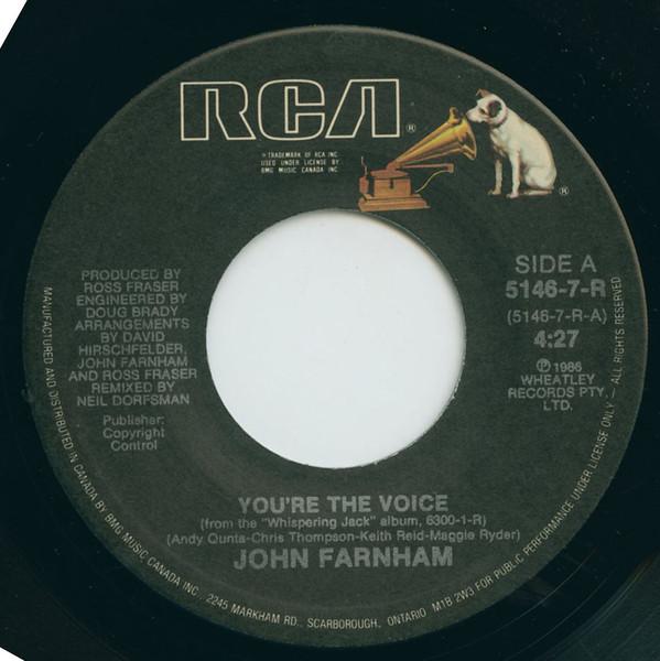 

7inch Record JOHN FARNHAM Youre The Voice 51467R RCA 1987 Canada Rock Used