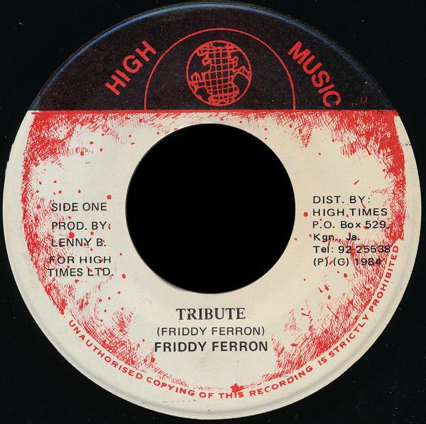 

7inch Record FRIDDY FERRON Tribute NONE High Music 1984 Jamaica Reggae Ska Dub Used