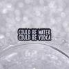 Could Be Water Could Be Vodka Enamel Pins Punk Black Brooch Lapel Badges Funny Humor Quotes Jewelry Gift for Friends