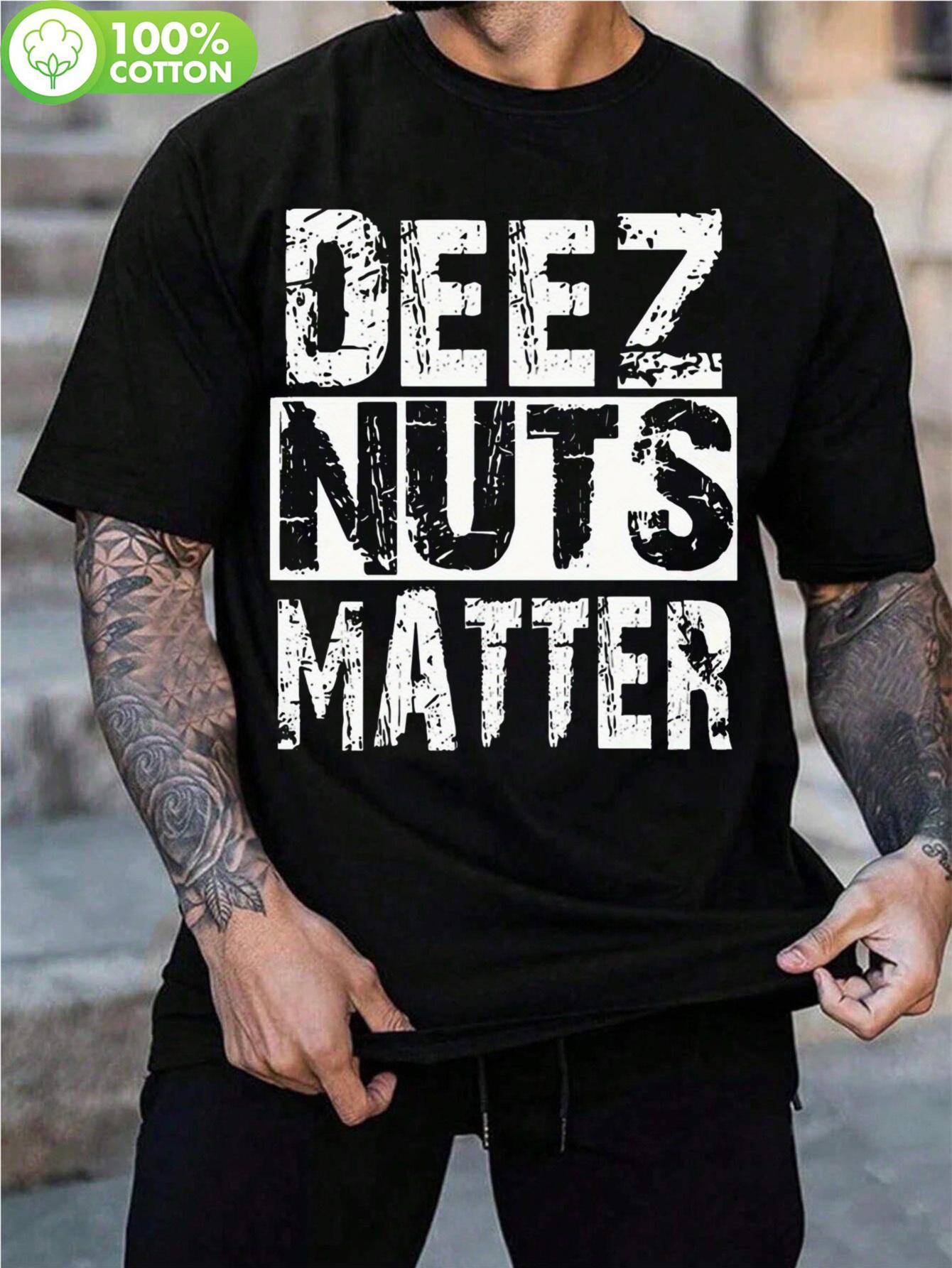 Vintage Hip Hop Graphic T-shirt - 100% Cotton Oversized Crewneck Tee with Bold DEEZ NUTS MATTER Distressed Print XXXXL