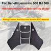 For Benelli Leoncino 500 BJ 500  Motorcycle Anti Slip Fuel Tank Pad Protector Knee Grip PVC Traction Pads Sticker Decal Full