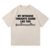 Unisex Letterprint Mijn Opdringerige Gedachten Klinken Zo T-shirt Hoge Kwaliteit Rosala Casual Mode Dagelijkse Top Zomer T-shirt