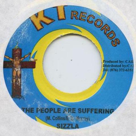 7inch Record SIZZLA - People Are Suffering KT Records 2004 Jamaica Reggae, Ska & Dub